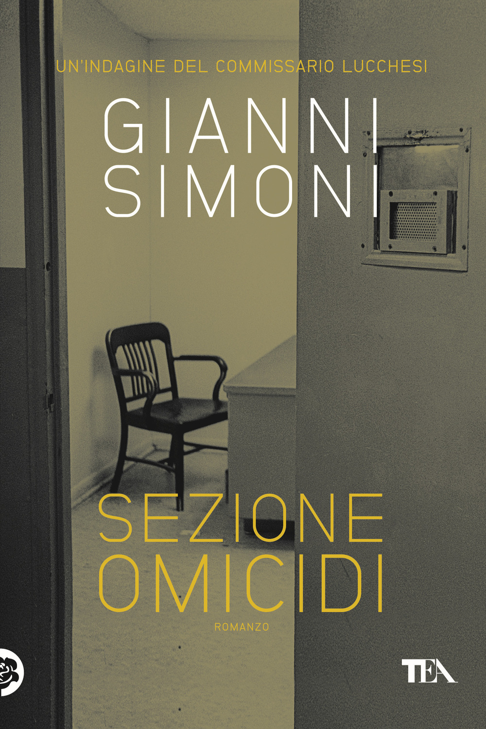 Sezione omicidi. Un'indagine del commissario Lucchesi