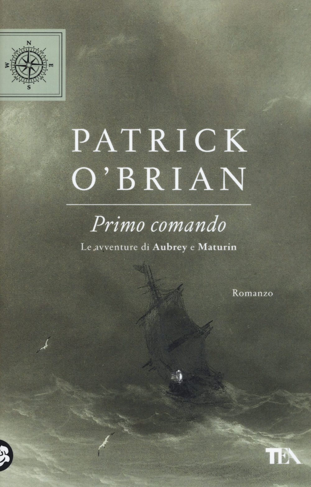 Primo comando. Le avventure di Aubrey e Maturin