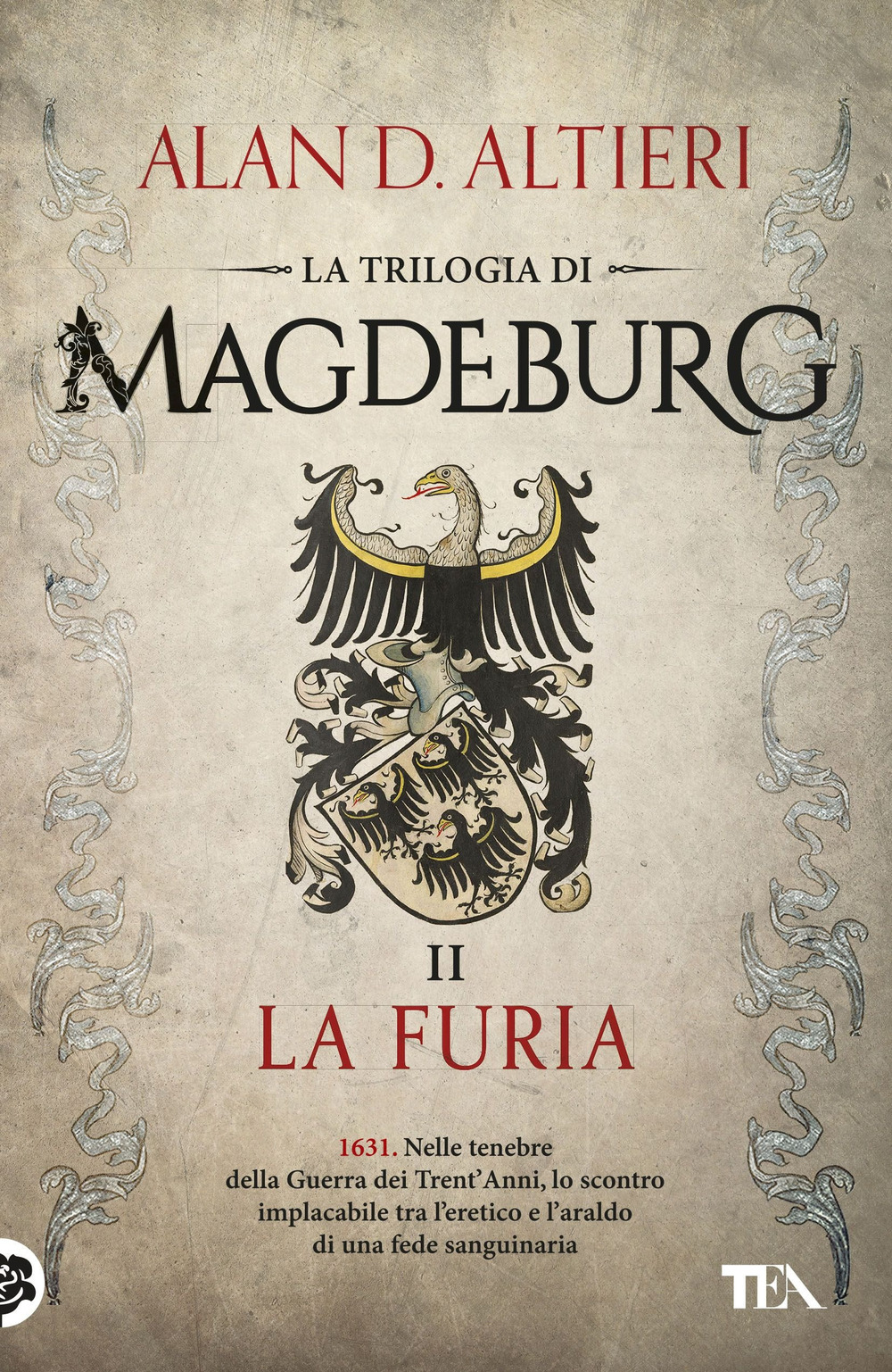 La furia. Magdeburg