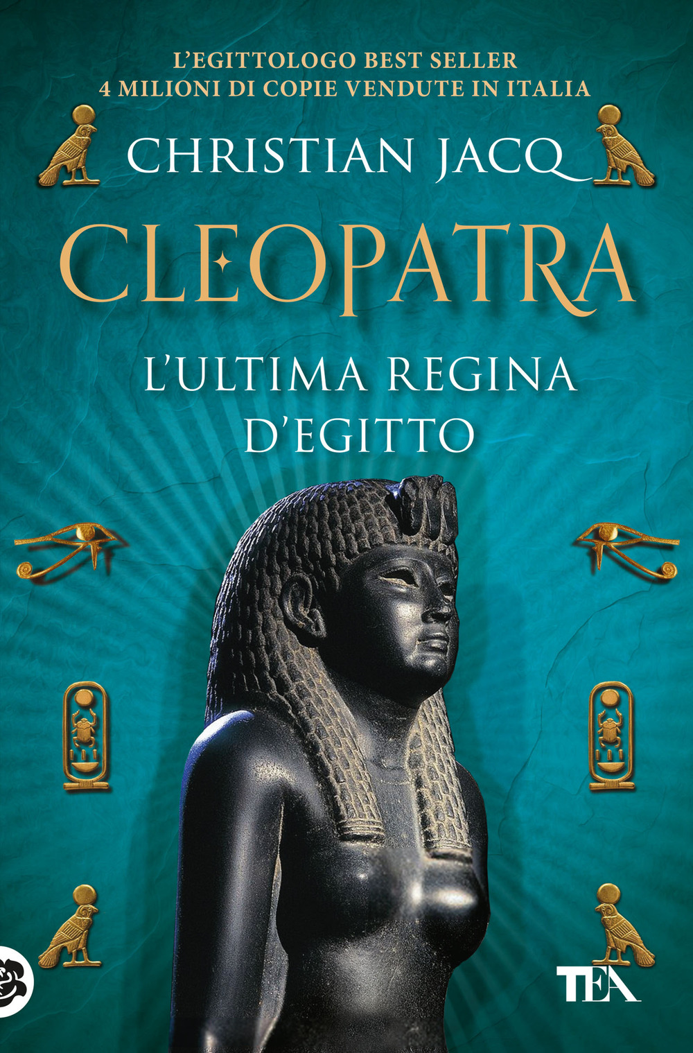 Cleopatra. L'ultima regina d'Egitto