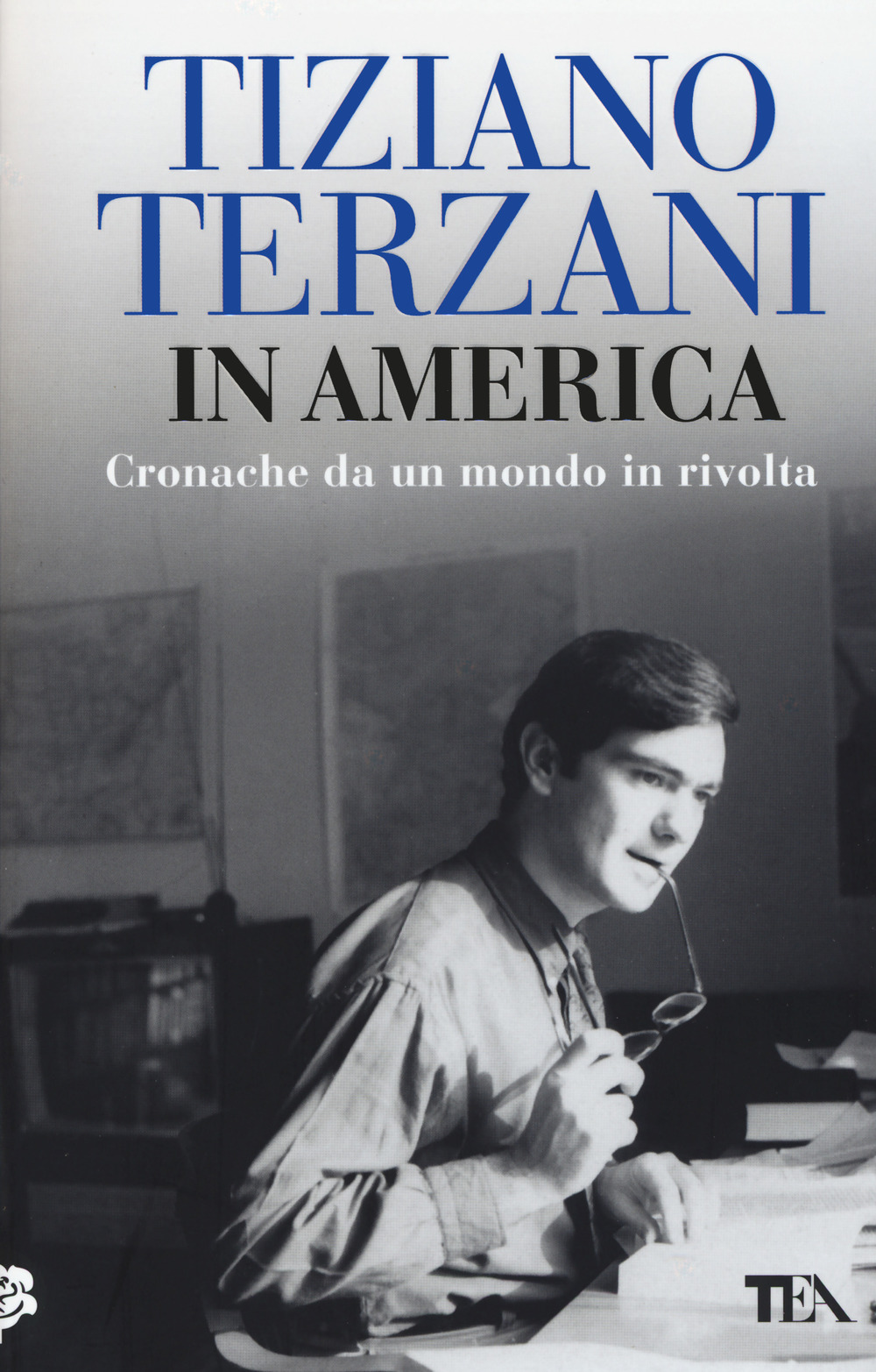 In America. Cronache da un mondo in rivolta