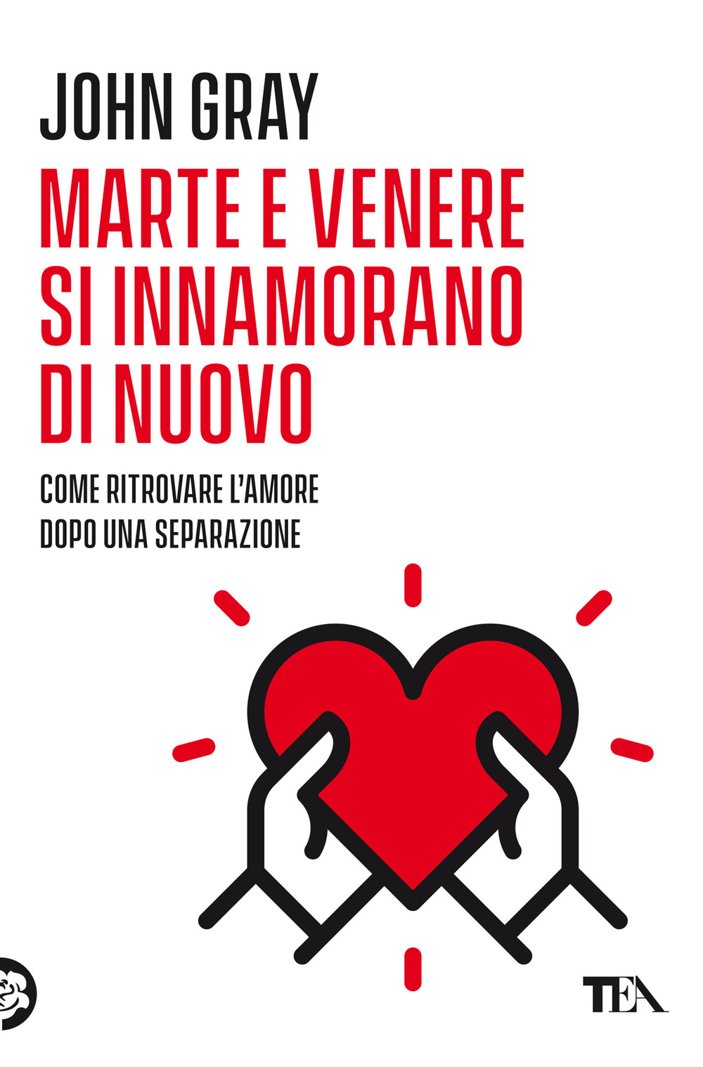 Marte e Venere si innamorano di nuovo. Come ritrovare l'amore dopo una separazione o un divorzio