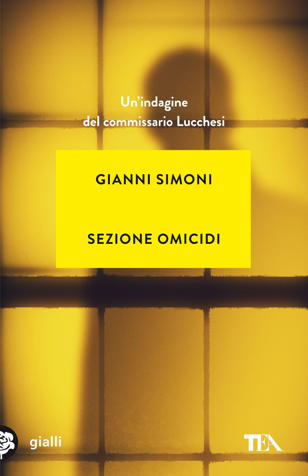 Sezione omicidi. Un'indagine del commissario Lucchesi