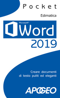 WORD 2019 CREARE DOCUMENTI DI TESTO PULITI ED ELEGANTI