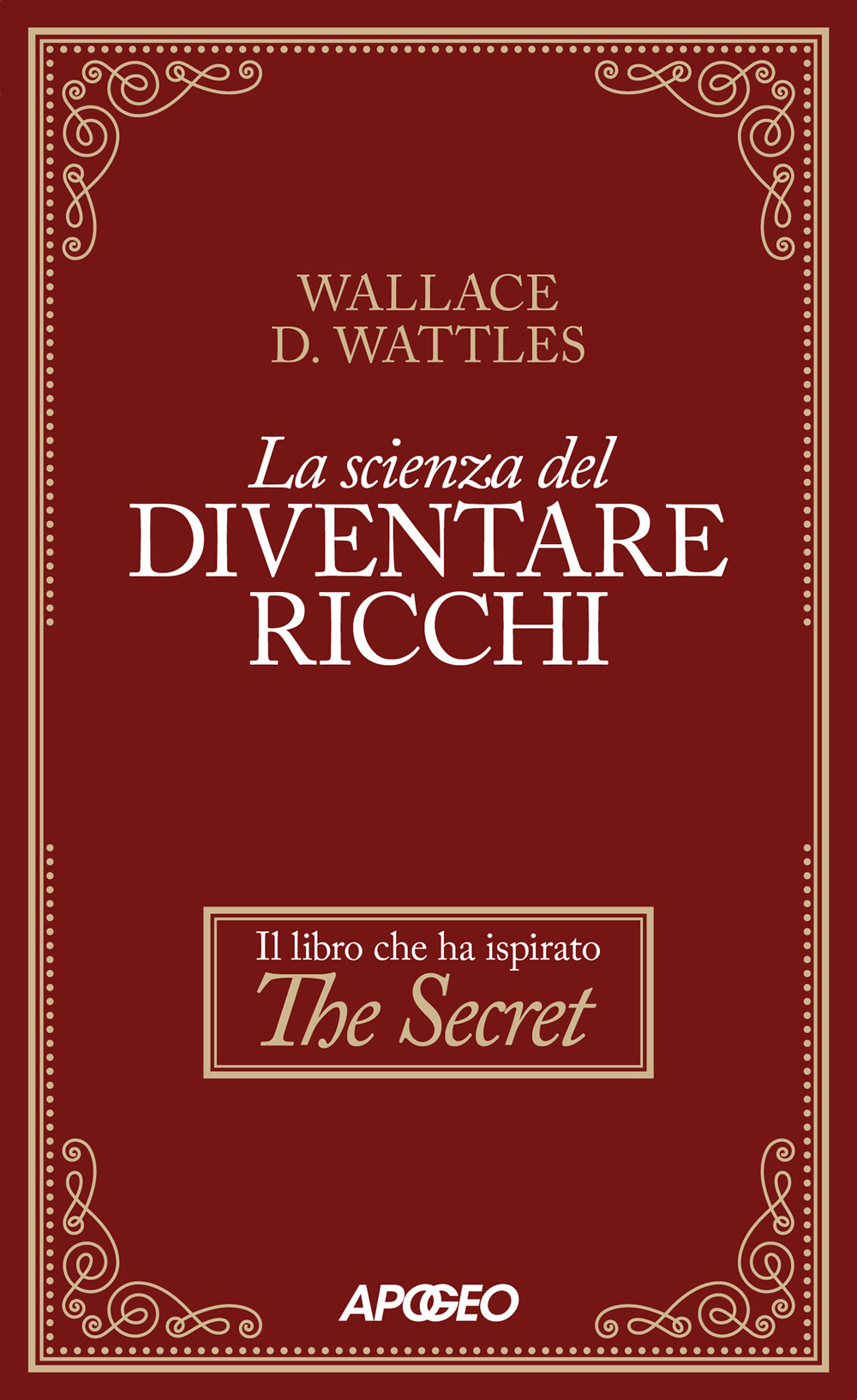 La scienza del diventare ricchi