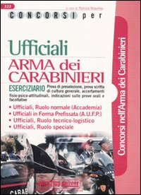 Concorsi per ufficiali. Arma dei carabinieri. Eserciziario