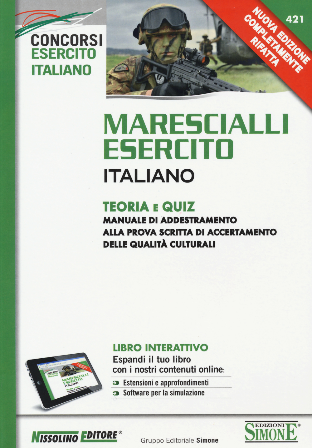 Marescialli esercito italiano. Teoria e quiz. Con aggiornamento online