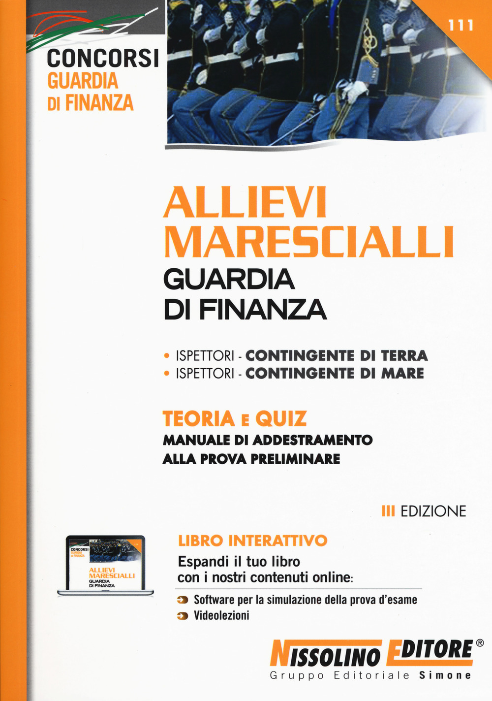 Allievi marescialli Guardia di Finanza. Teoria e quiz. Manuale di addestramento alla prova preliminare. Con espansione online. Con software di simulazione