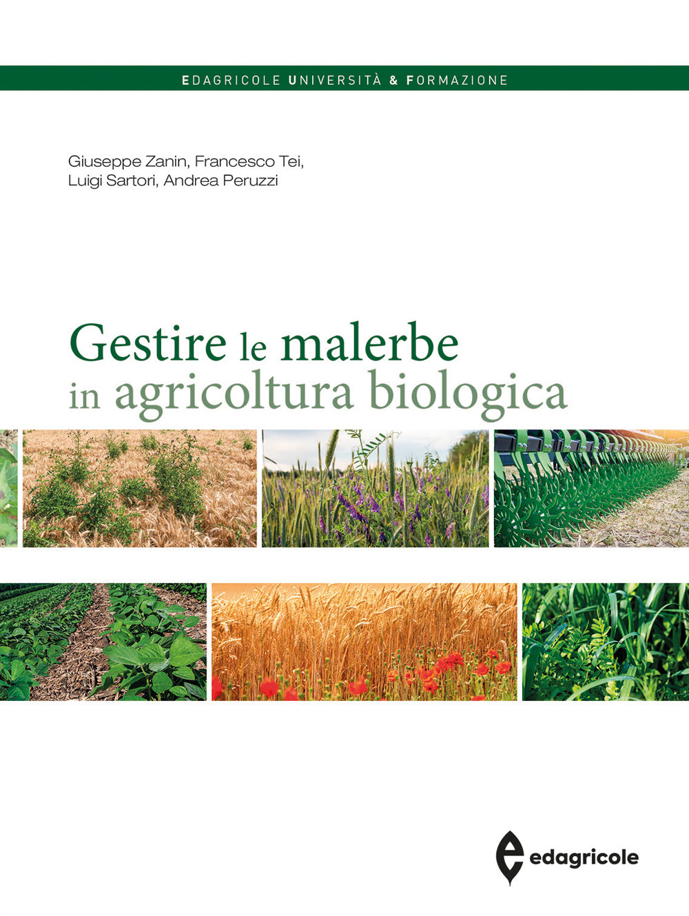 Gestire le malerbe in agricoltura biologica