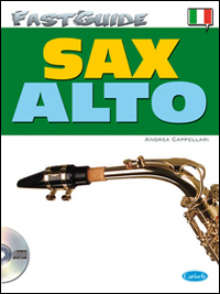 Fast guide: alto sax. Con CD Audio