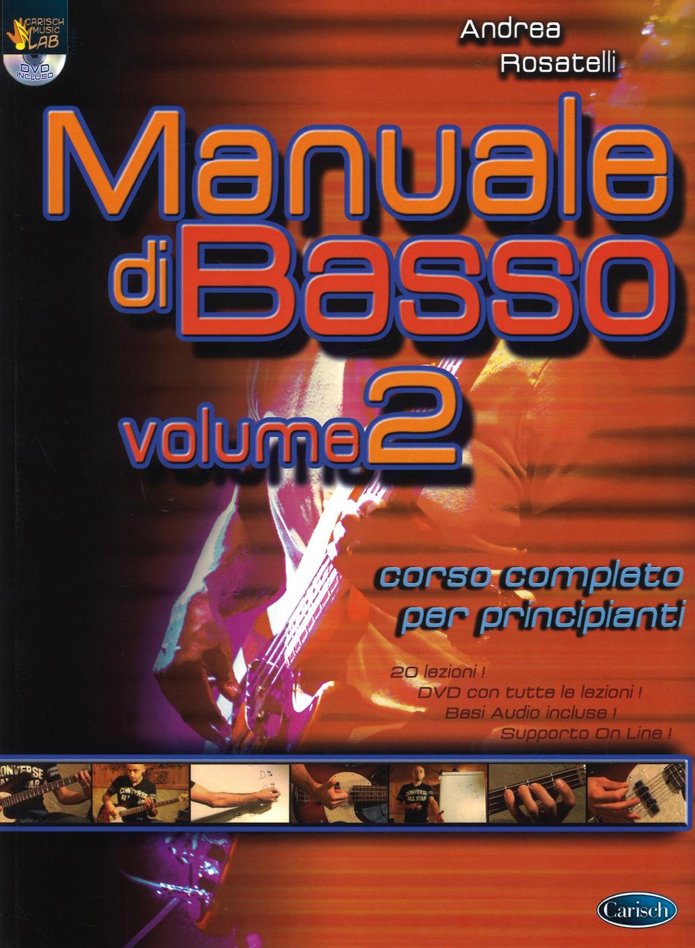 Manuale di basso. Corso completo per principianti. Con DVD. Vol. 2