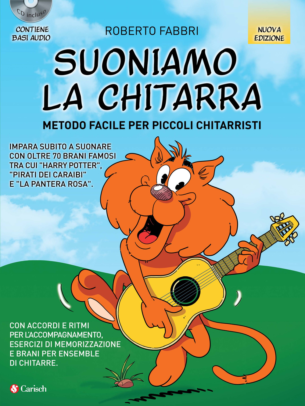 Suoniamo la chitarra. Metodo facile per piccoli chitarristi. Con CD-Audio