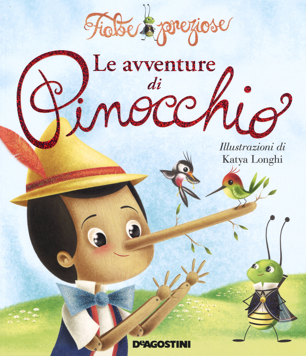 Le avventure di Pinocchio. Ediz. illustrata