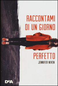 Copertina di: Raccontami di un giorno perfetto