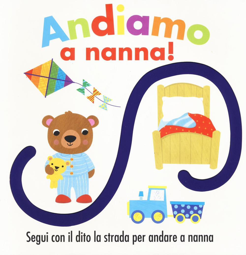 Andiamo a nanna! Ediz. illustrata