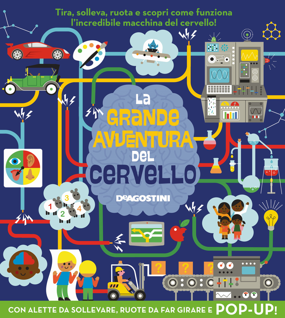 La grande avventura del cervello. Libro pop-up  . Ediz. a colori