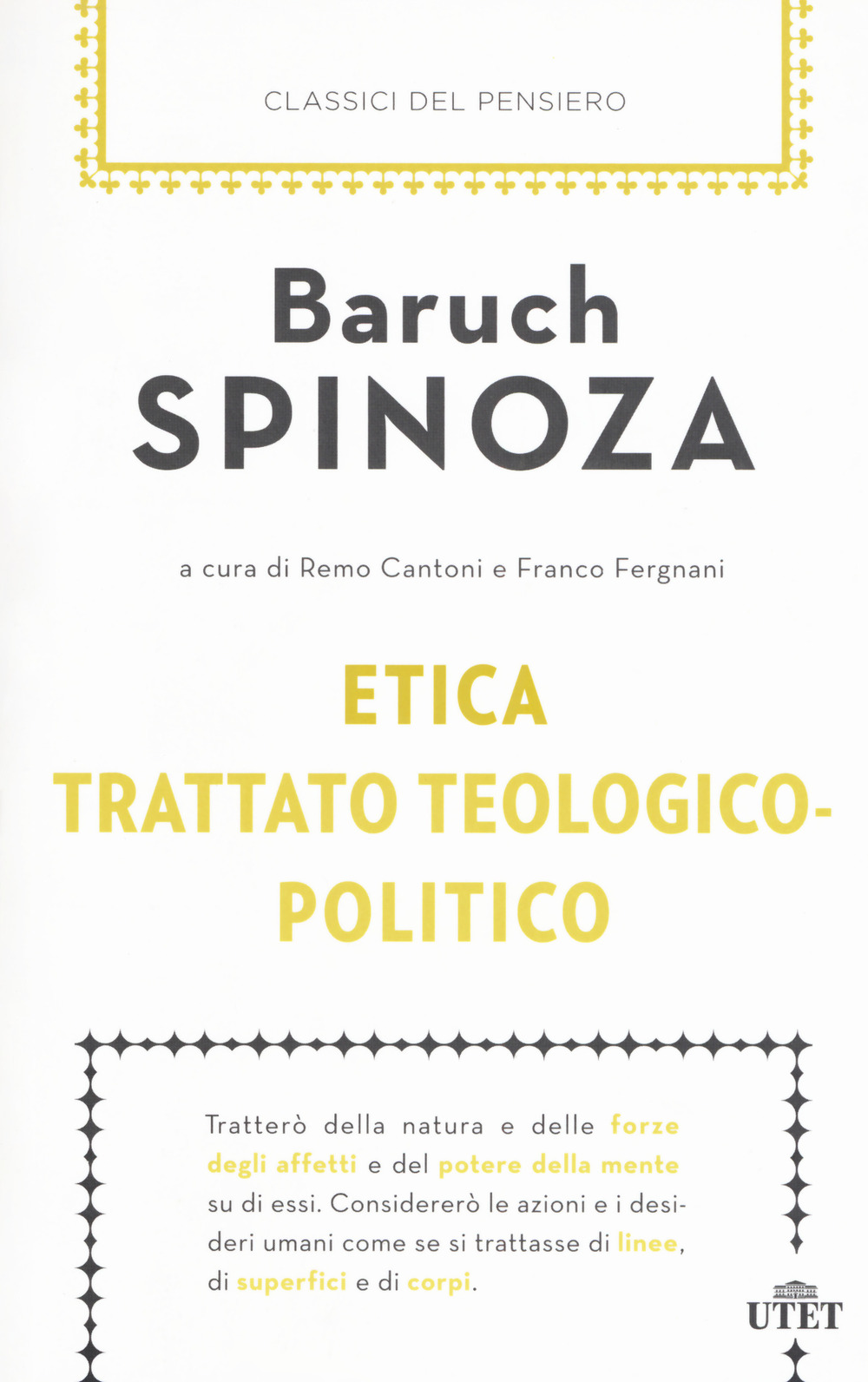 Etica-Trattato teologico-politico. Con ebook