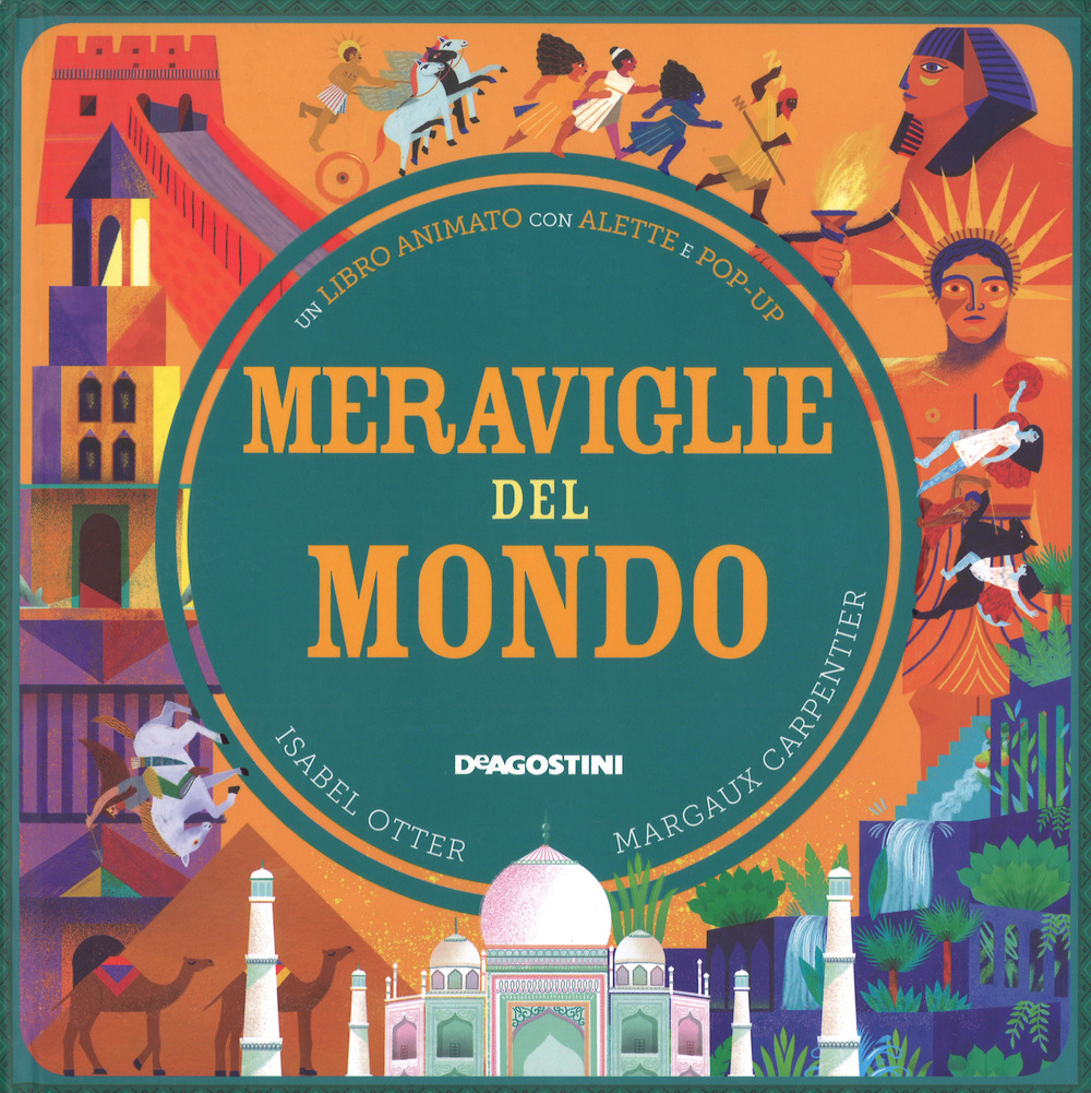 Meraviglie del mondo. Libro pop-up