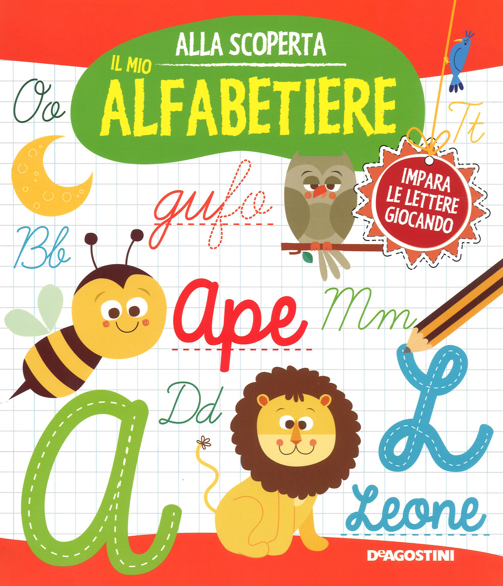 Il mio alfabetiere. Ediz. a colori. Ediz. a spirale