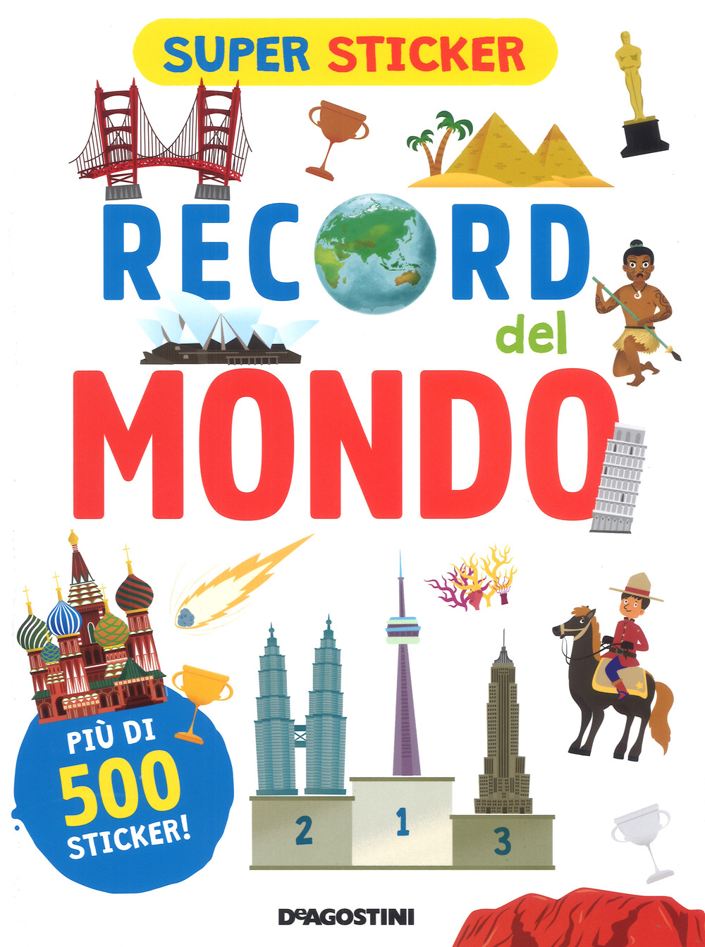 Record del mondo. Super sticker. Ediz. a colori