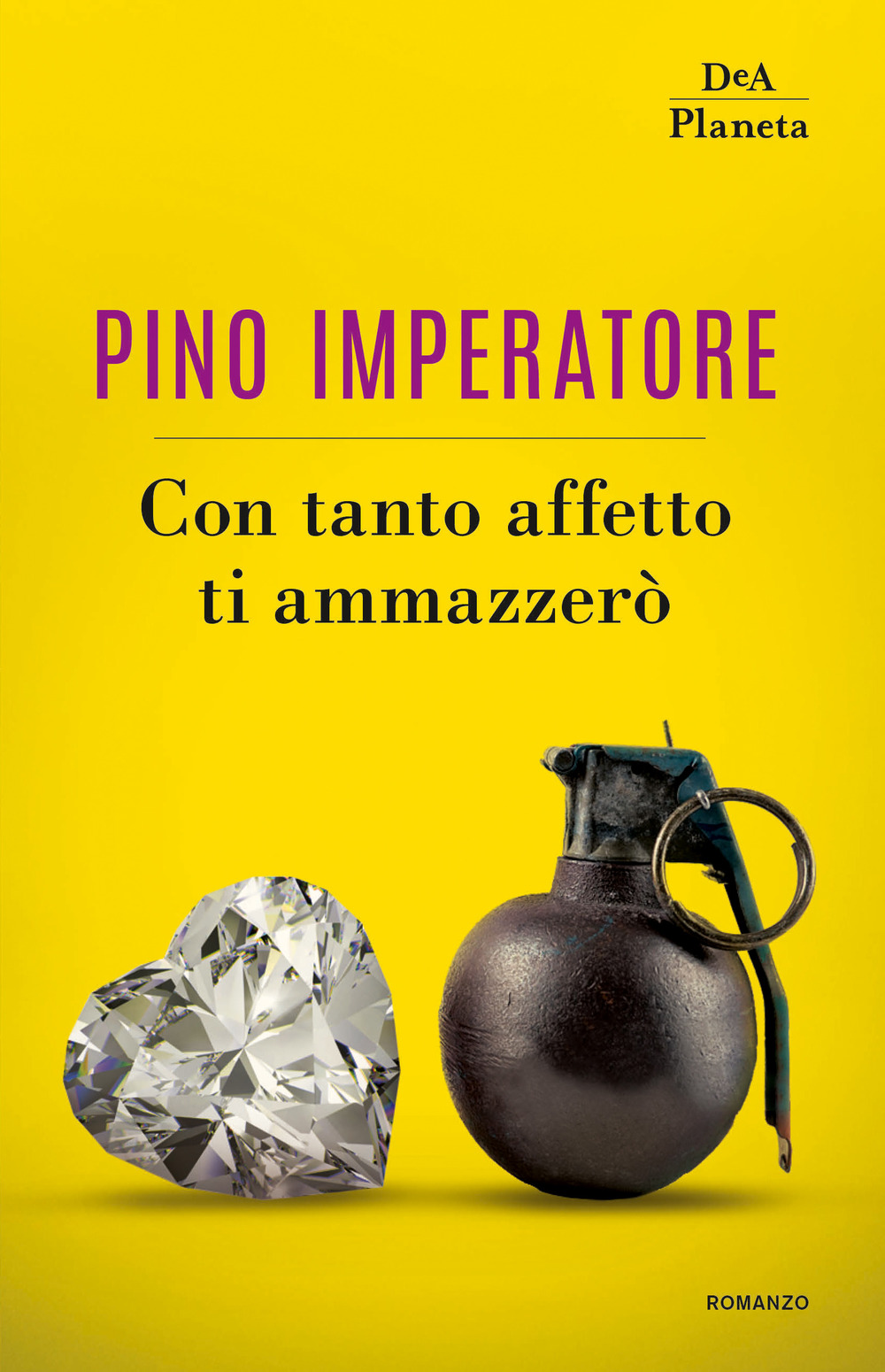 CON TANTO AFFETTO TI AMMAZZERÒ - Imperatore Pino - 9788851169350