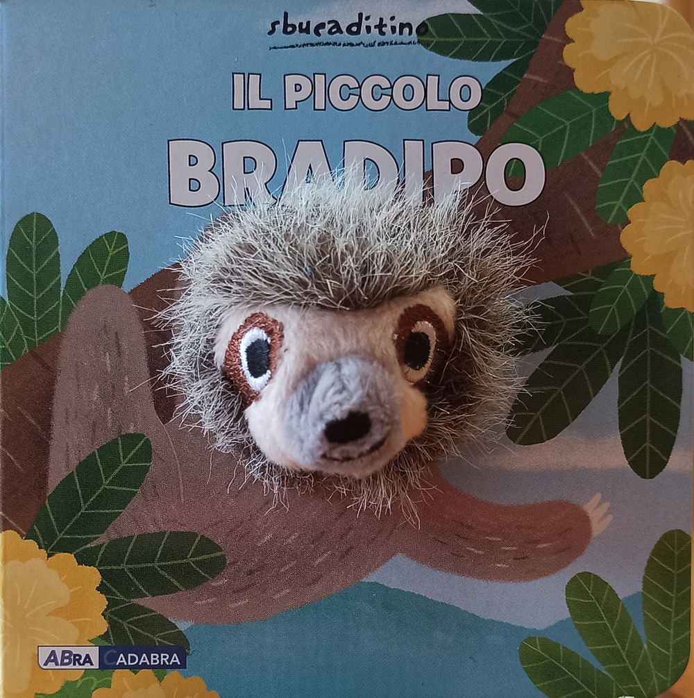 Il bradipo. Ediz. a colori