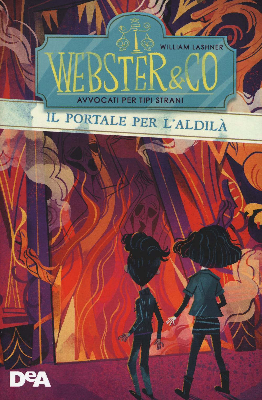 Il portale dell'aldilà. Webster & Co avvocati per tipi strani