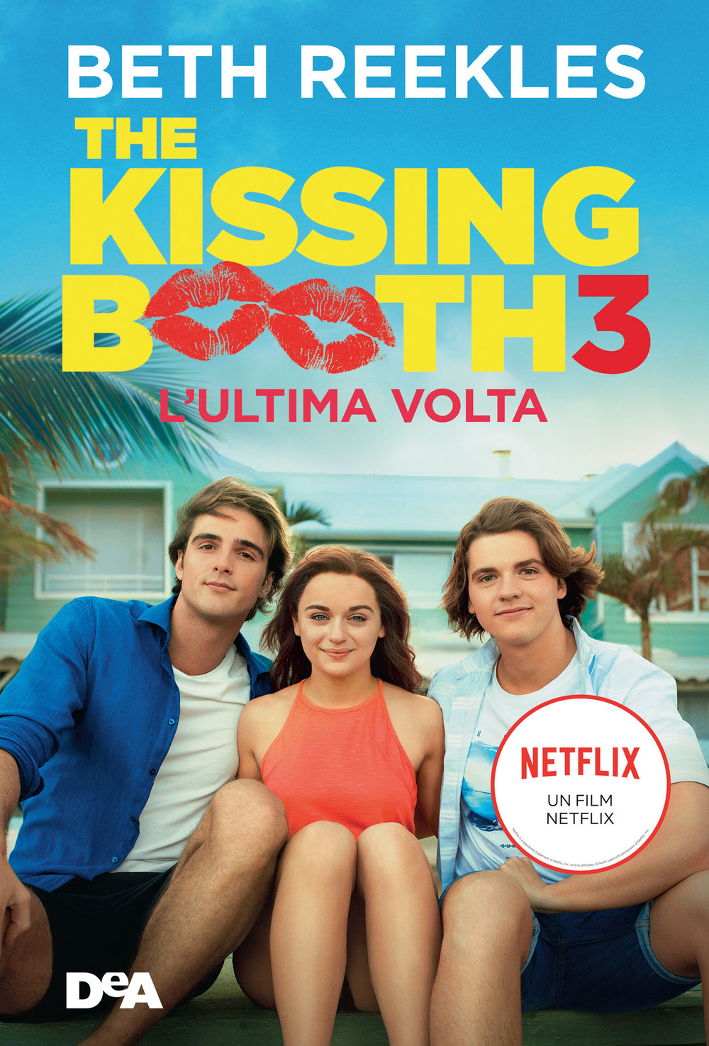 The kissing booth 3. L'ultima volta