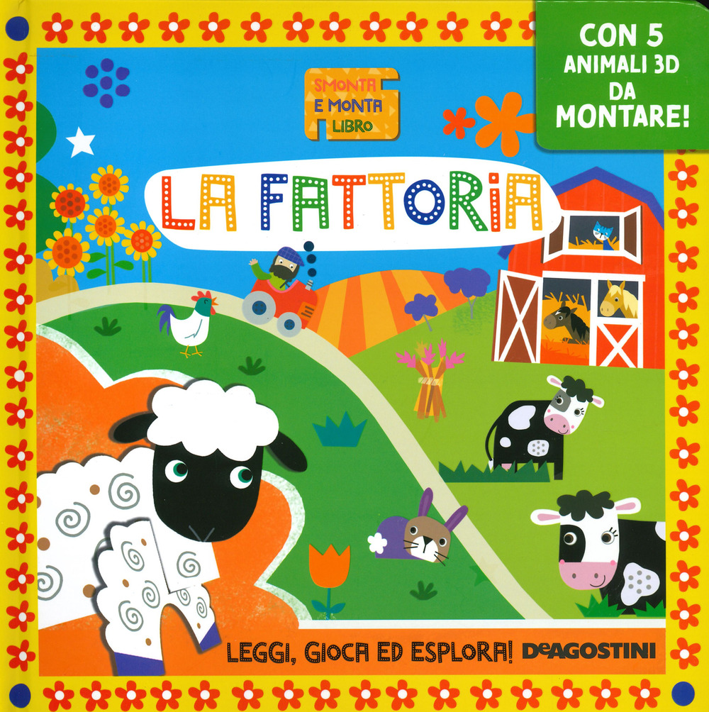 La fattoria. Smonta e monta libro. Con gadget