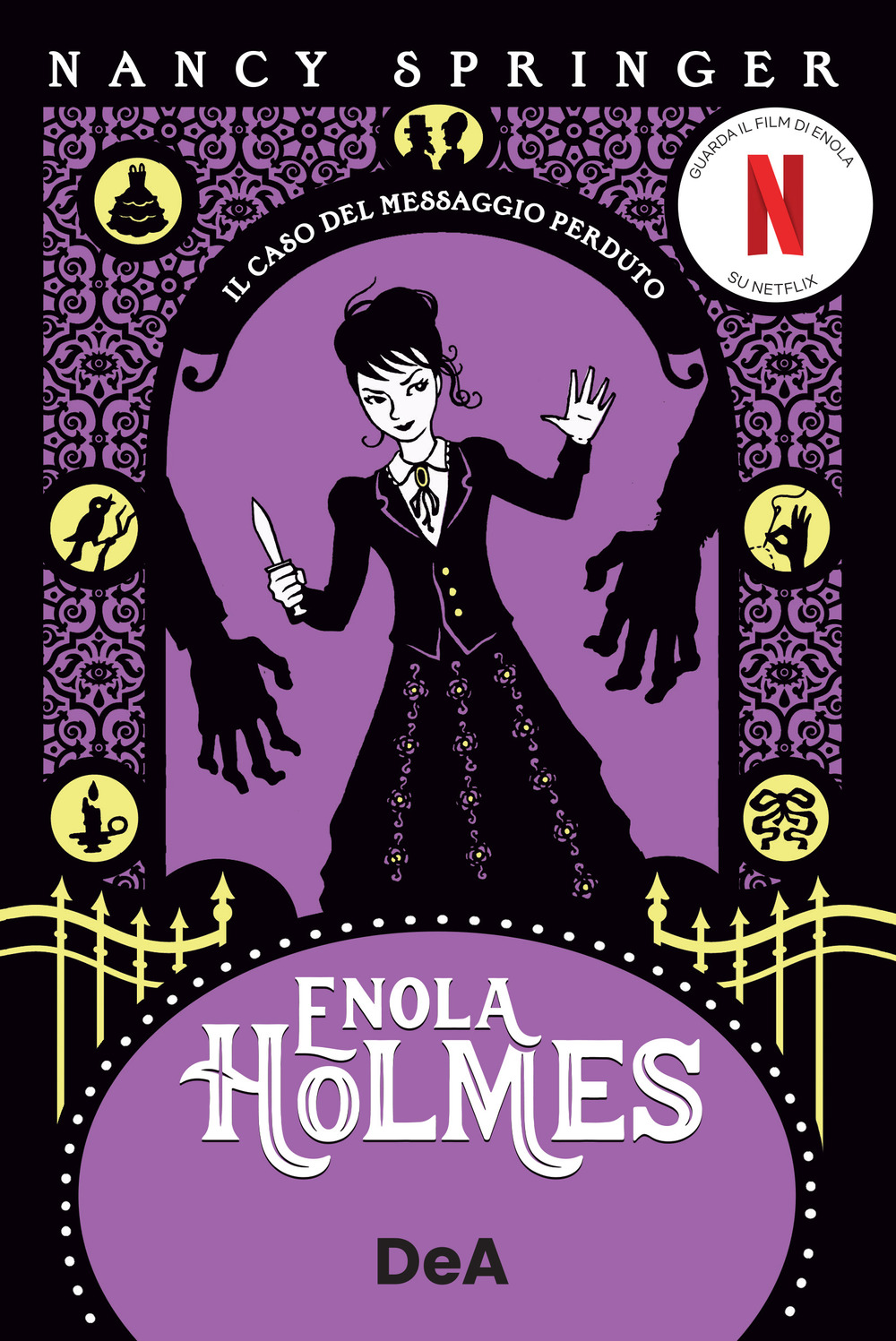 Il caso del messaggio perduto. Enola Holmes. Vol. 5