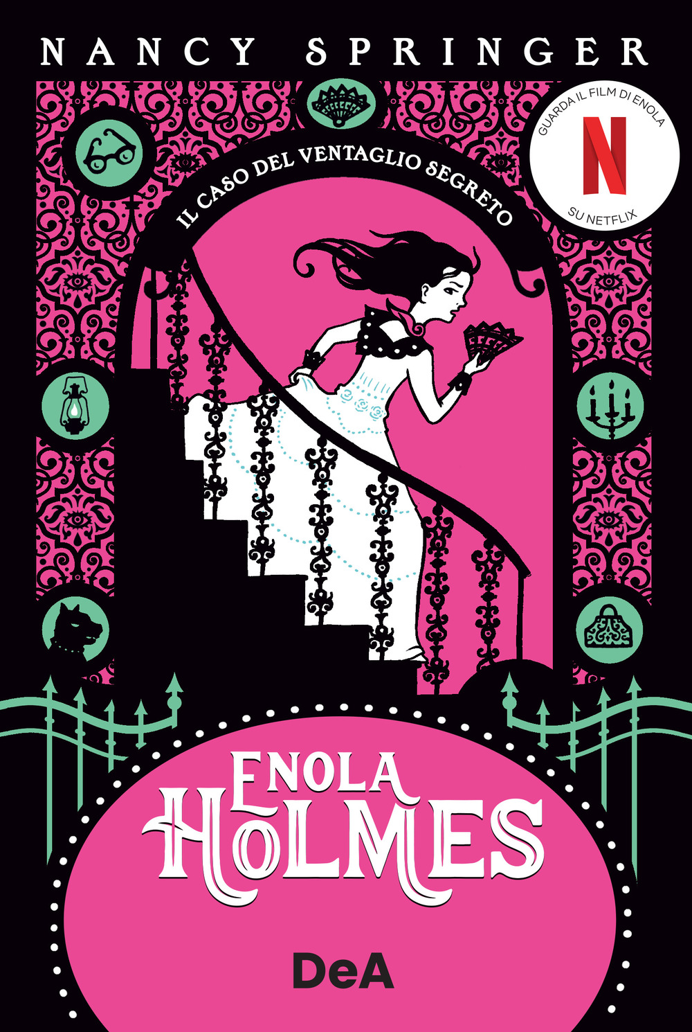 Il caso del ventaglio segreto. Enola Holmes. Vol. 4