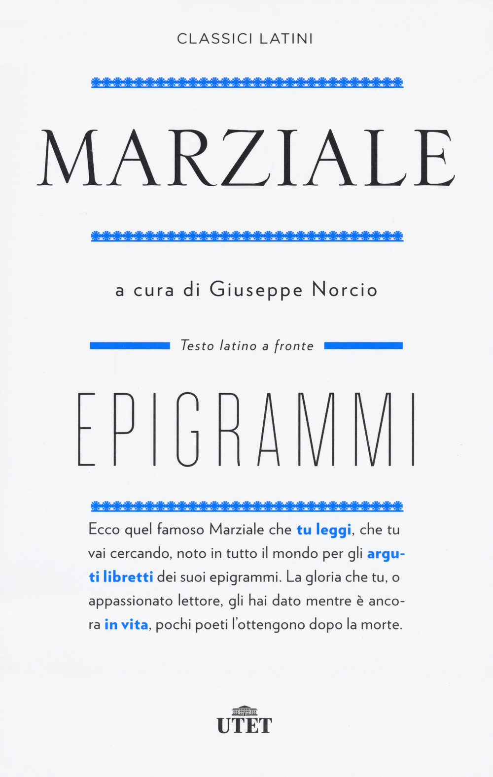 Epigrammi. Nuova ediz.