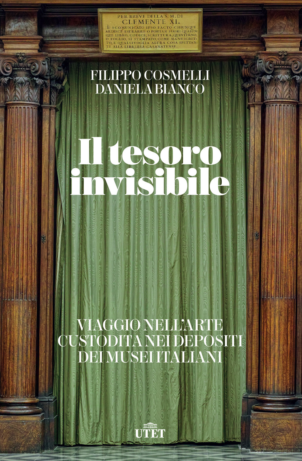 Il tesoro invisibile. Viaggio nell'arte custodita nei depositi dei musei italiani