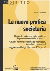 La nuova pratica societaria