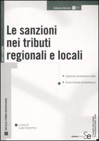 Le sanzioni nei tributi regionali e locali