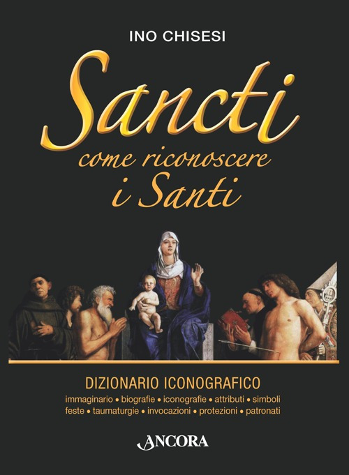 Sancti. Come riconoscere i Santi