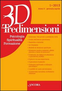 Tredimensioni. Psicologia, spiritualità, formazione (2013). Vol. 1