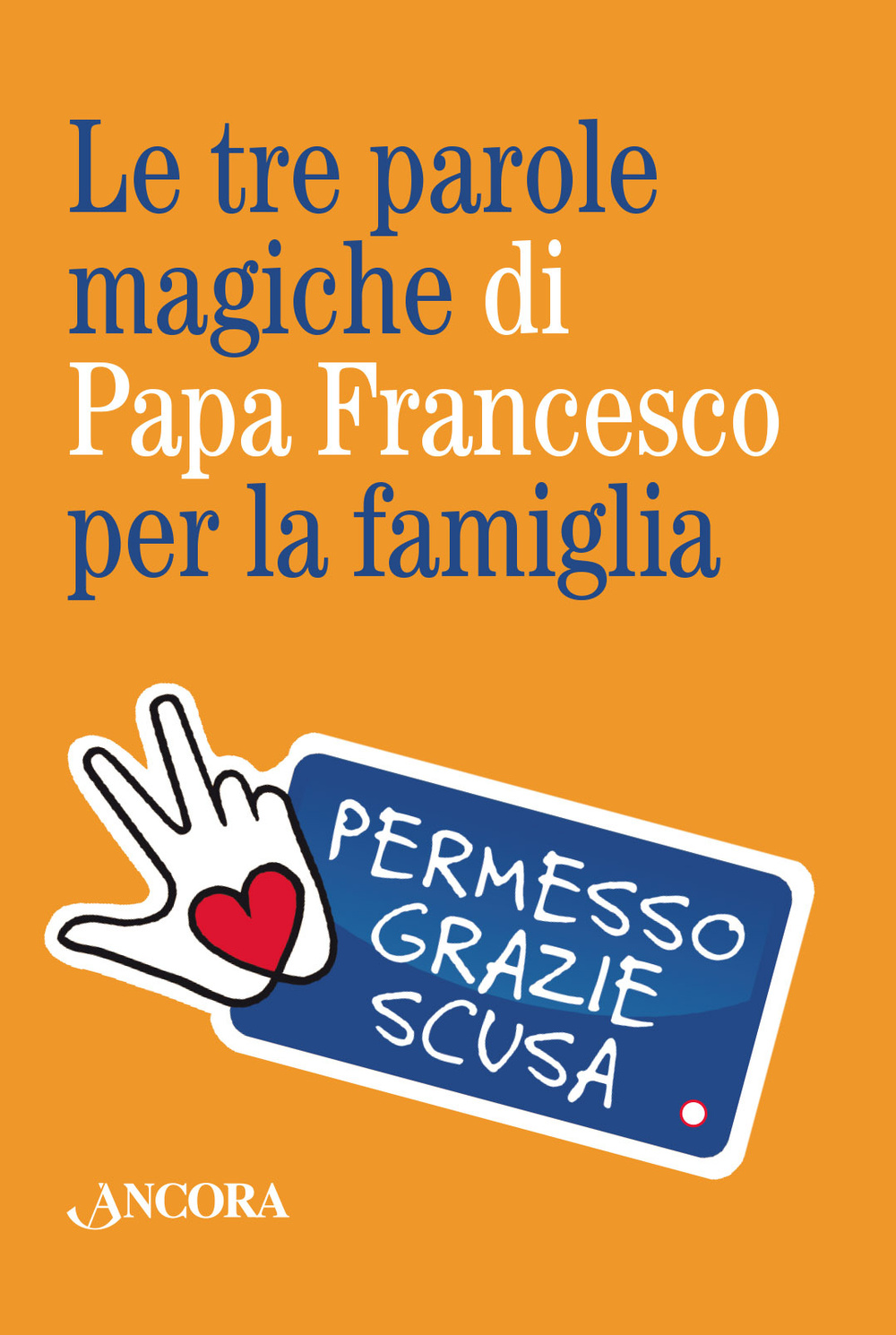 Le tre parole magiche di papa Francesco per la famiglia. Con portachiavi