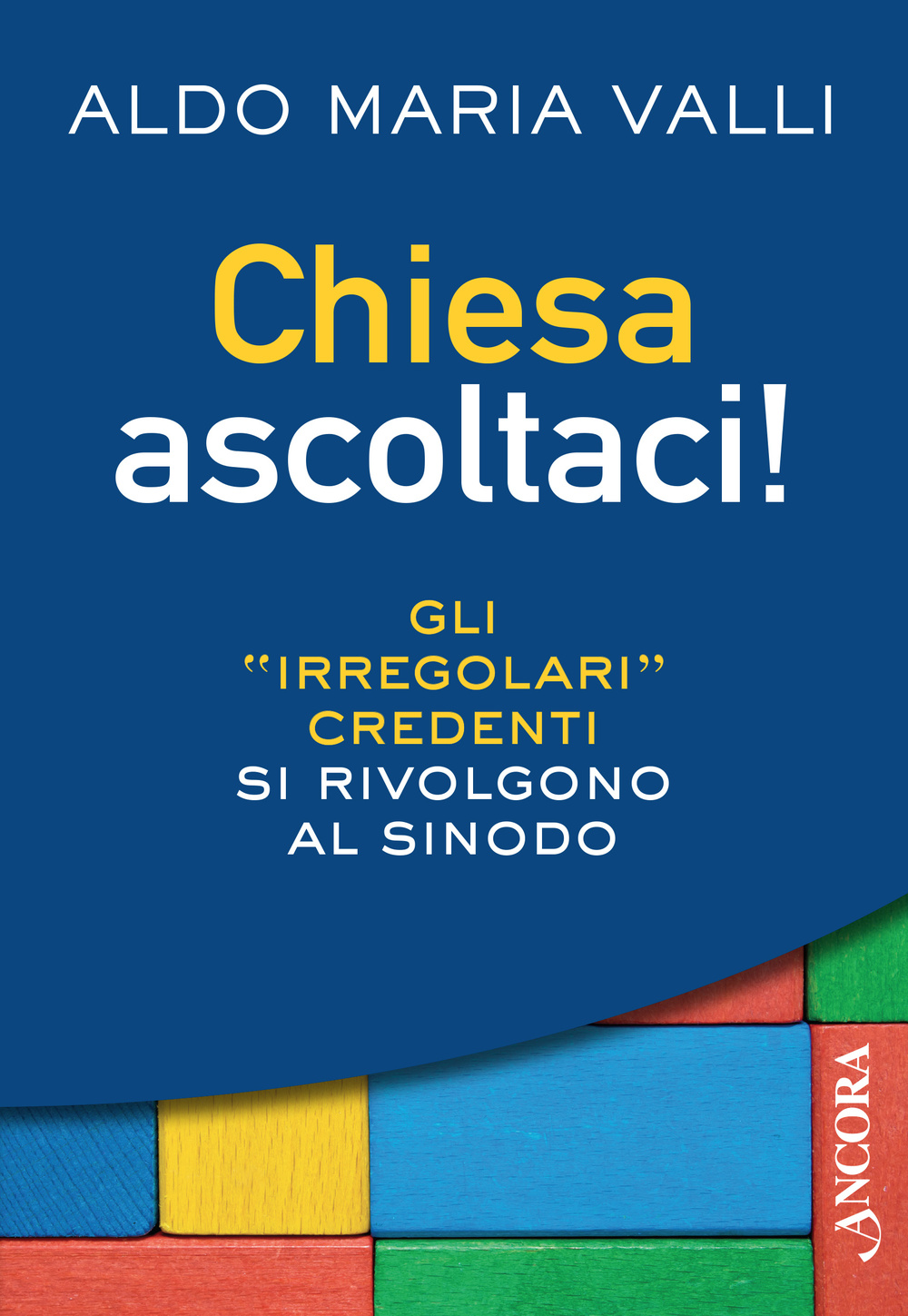 Chiesa ascoltaci!