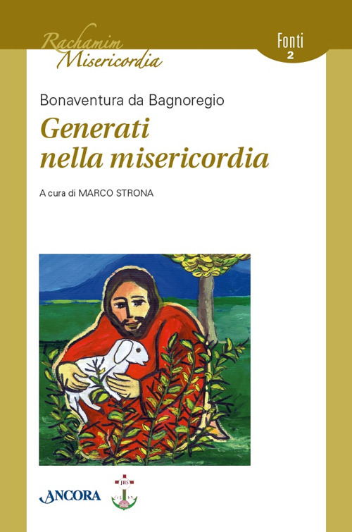 Generati nella misericordia