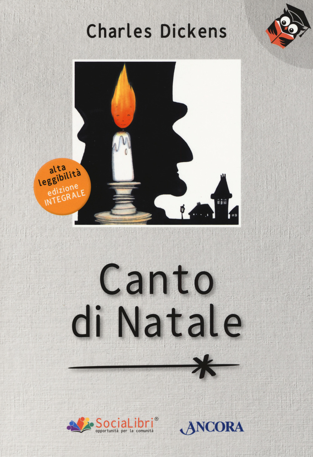 Canto di Natale. Ediz. ad alta leggibilità