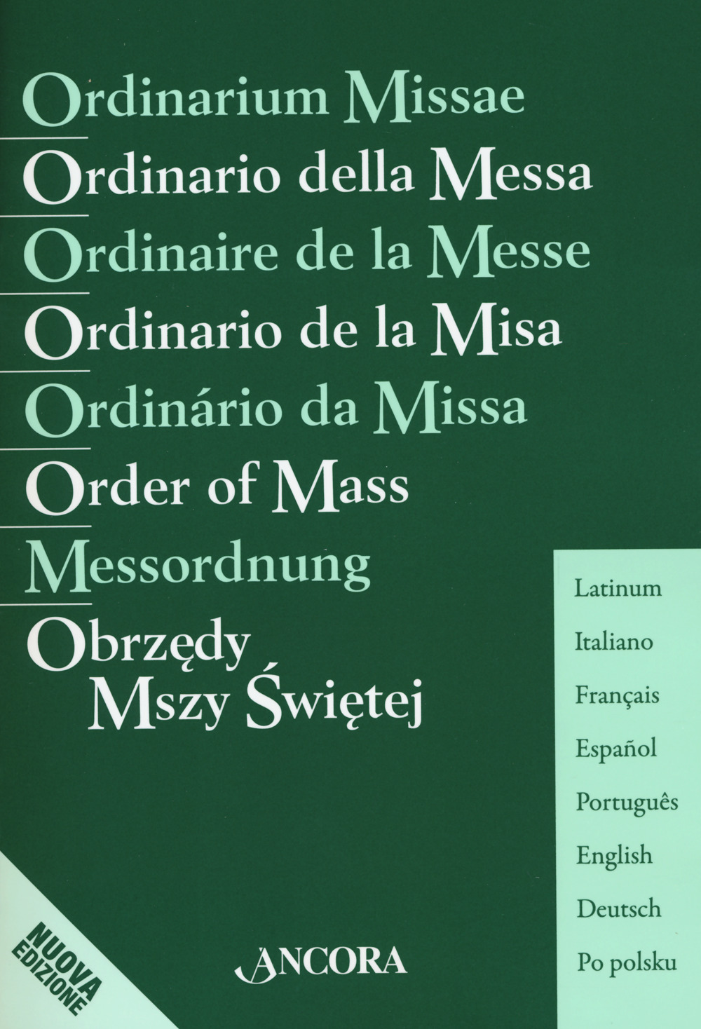 Ordinario della messa. Ediz. multilingue