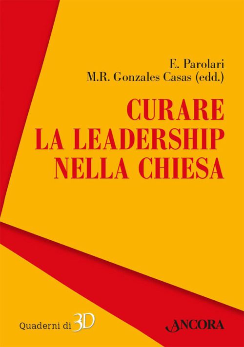 Curare la leadership nella Chiesa