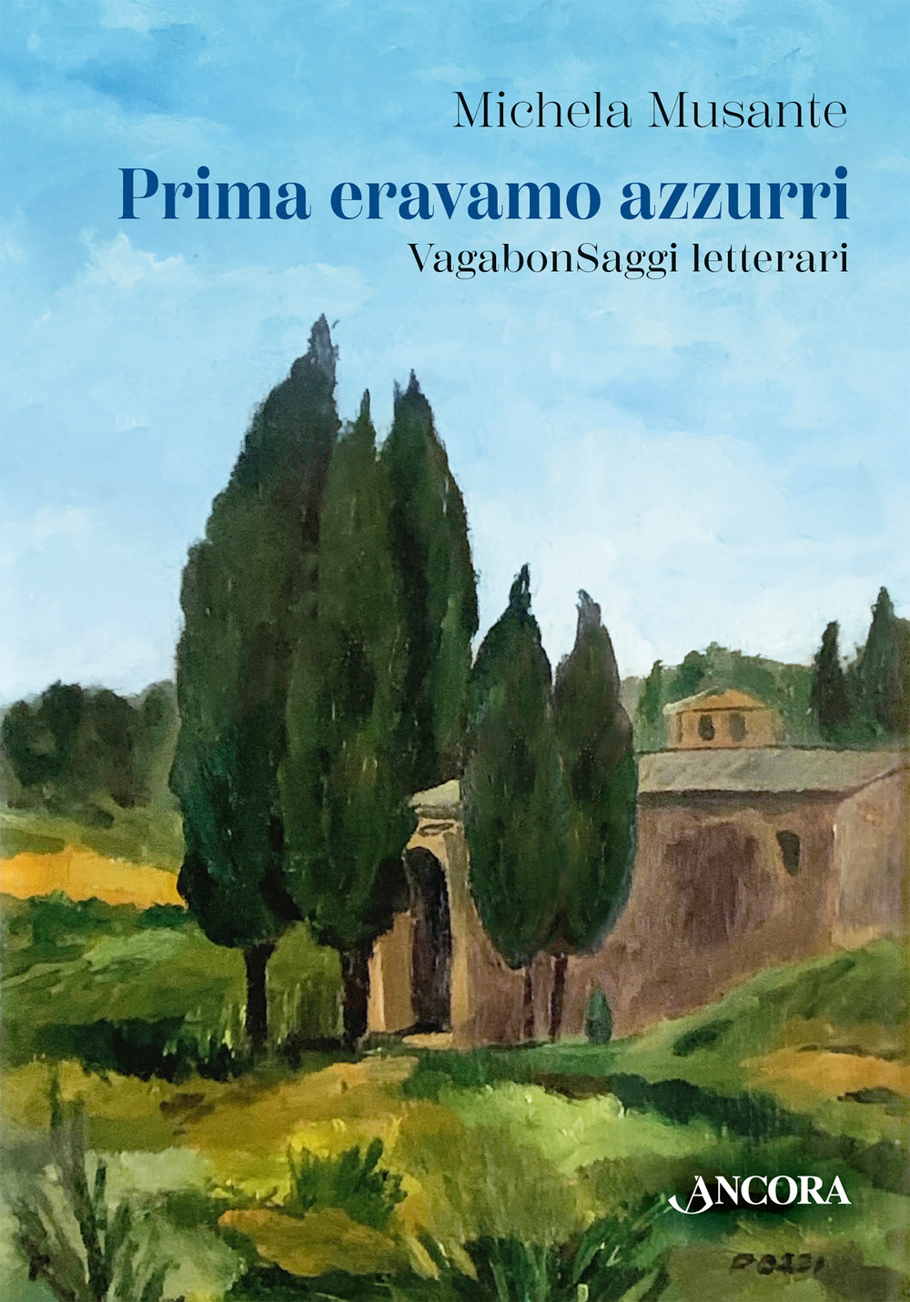 Prima eravamo azzurri