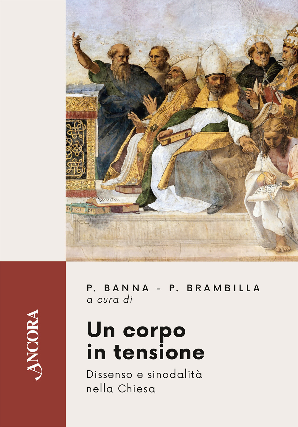 Un corpo in tensione. Dissenso e sinodalità nella Chiesa