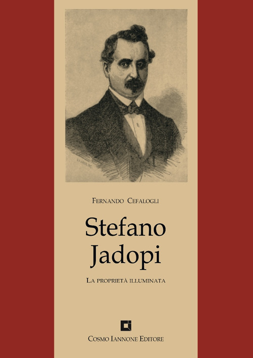 Stefano Jadopi. La proprietà illuminata