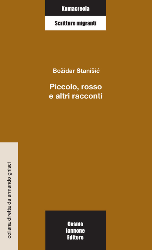 Piccolo, rosso e altri racconti