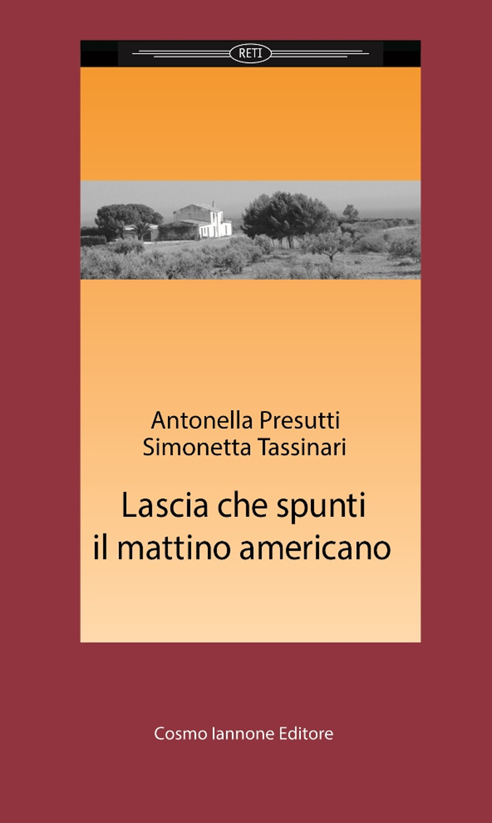 Lascia che spunti il mattino americano