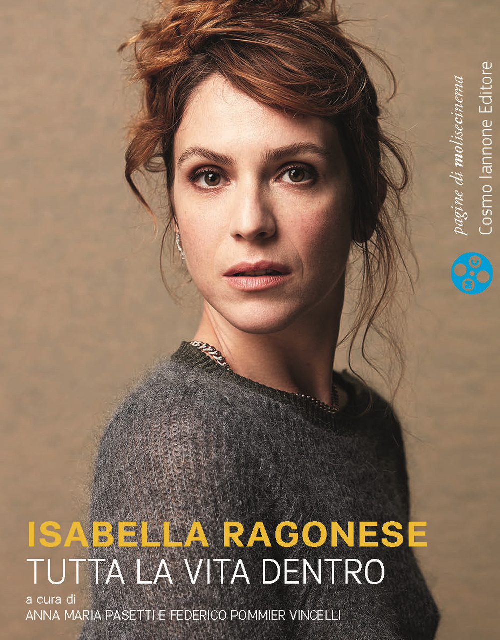 Isabella Ragonese. Tutta la vita dentro