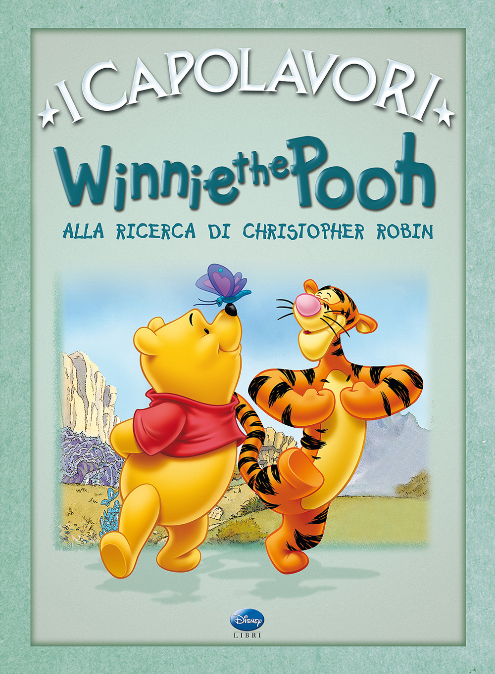 WINNIE THE POOH ALLA RICERCA DI CHRISTOPHER ROBIN. EDIZ. ILLUSTRATA - 9788852200076